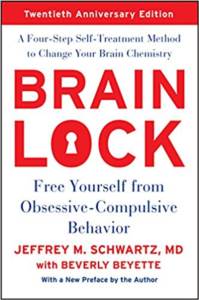 Brain Lock: Free Yourself From Obsessive Compulsive Behaviour