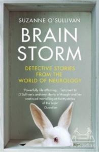 Brainstorm: Detective Stories From The World Of Neurology