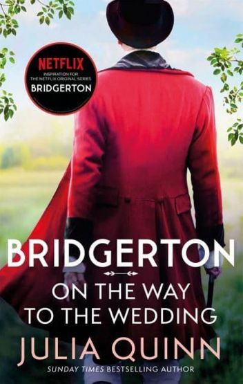 Bridgerton: On the Way to the Wedding Gregory's Story - Bridgertons Book 8