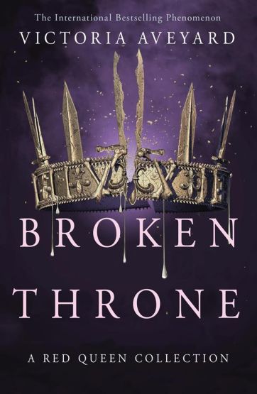 Broken Throne A Red Queen Collection