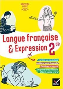 Cahier D’Activites : Langue Française Et Expression 2Nde