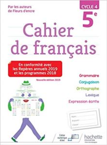 Cahier De Français 5E Cycle 4