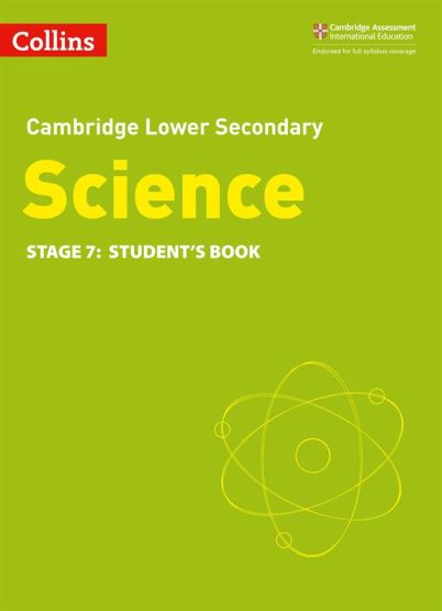 Cambridge Lower Secondary Science. Stage 7 Student's Book - Collins Cambridge Lower Secondary Science