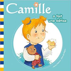 Camille A Fait Une Betise (Camille 11)