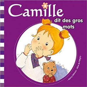 Camille Dit Des Grots Mots (Camille 9)