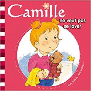 Camille Ne Veut Pas Se Laver (Camille 2)