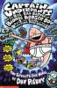 Captain Underpants: The Big, Bad Battle Of The Bionic Booger Boy Part Two: The Revenge Of The Ridiculous Robo-Boogers