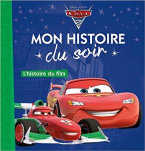 Cars 2: Le Histoire Du Film - Thumbnail