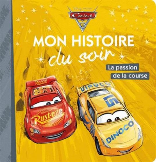 Cars 3: La Passion De La Course