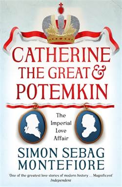 Catherine The Great And The Potemkin: The Imperial Love Affair