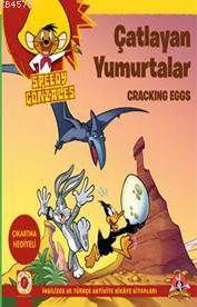 Çatlayan Yumurtalar - Speedy Gonzales; İngilizce Ve Türkçe Aktivite Hikaye Kitapları