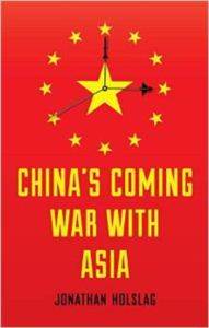China's Coming War With Asia