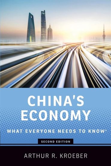 China's Economy - What Everyone Needs to Know