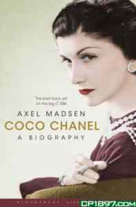 Coco Chanel (A Biography)