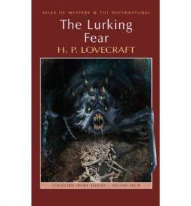 Collected Short Stories 4: The Lurking Fear