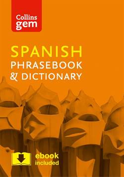 Collins Gem Spanish Phrase Book And Dictionary