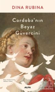 Cordoba’Nın Beyaz Güvercini