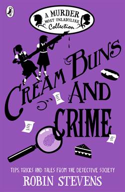 Cream Buns and Crime (A Murder Most Unladylike Mystery)