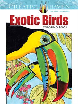 Creative Haven Exotic Birds Coloring Book