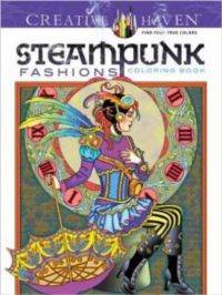 Creative Haven Steampunk Fashion Coloring Book