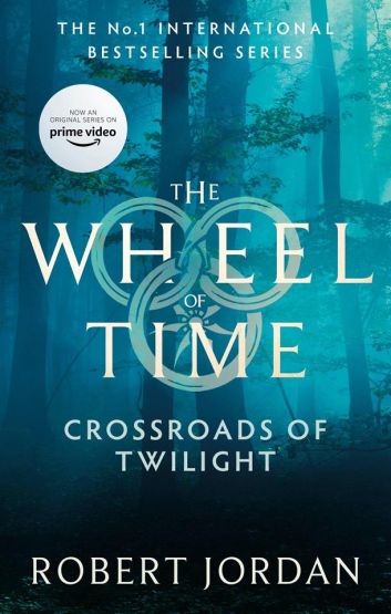 Crossroads of Twilight - The Wheel of Time