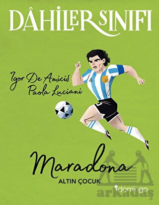 Dahiler Sınıfı - Maradona - Thumbnail