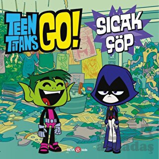 DC Comics - Teen Titans Go! Sıcak Çöp