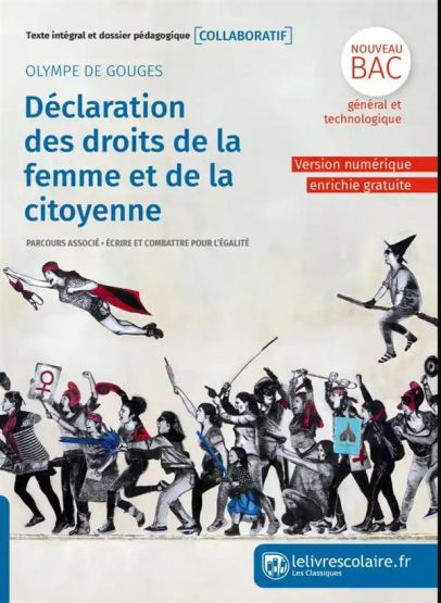 Déclaration des droits de la femme et de la citoyenne - Texte intégral et dossier pédagogique