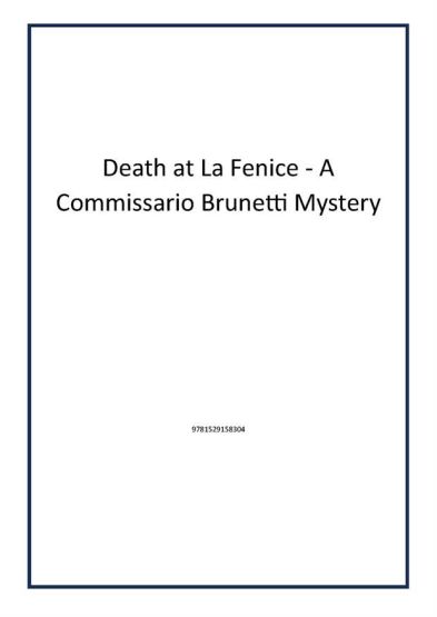 Death at La Fenice - A Commissario Brunetti Mystery