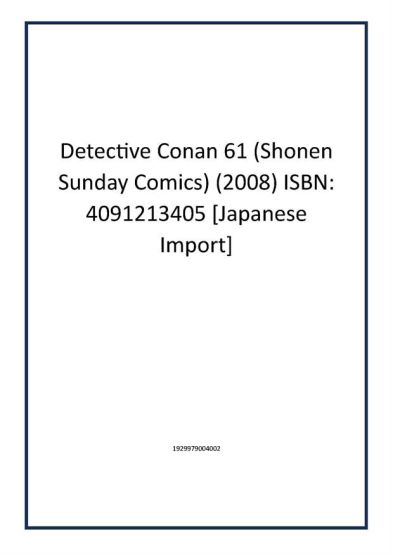 Detective Conan 61 (Shonen Sunday Comics) (2008) ISBN: 4091213405 [Japanese Import]