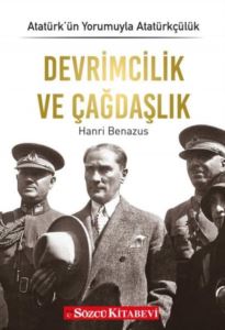 Devrimcilik Ve Çağdaşlık - Atatürkün Yorumuyla Atatürkçülük 3