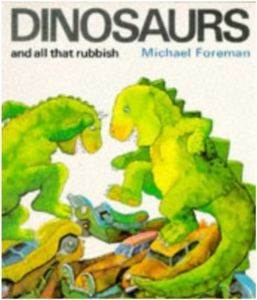 Dinosaurs and All That Rubbish