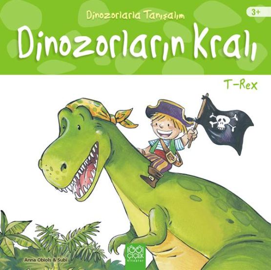 Dinozorların Kralı T-Rex (Tyrannosaurus Rex)