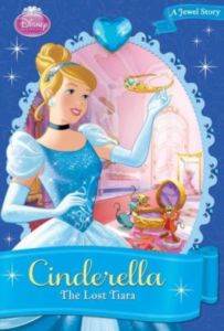Disney Princess Cinderella: The Lost Tiara