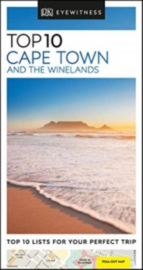 DK Eyewitness Top 10 Cape Town And The Winelands