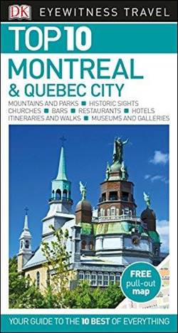 DK Eyewitness Top 10 Montreal & Quebec City