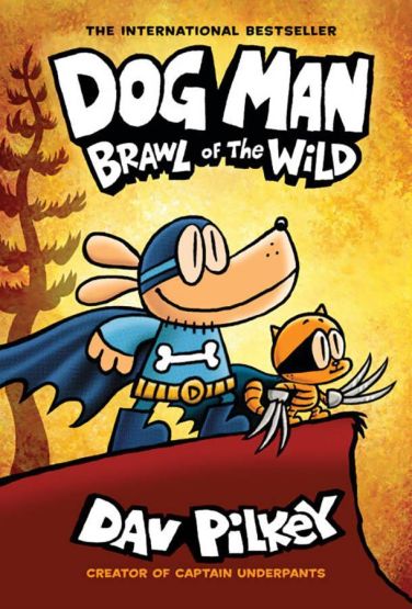 Dog Man: Brawl of the Wild: A Graphic Novel (Dog Man 6)