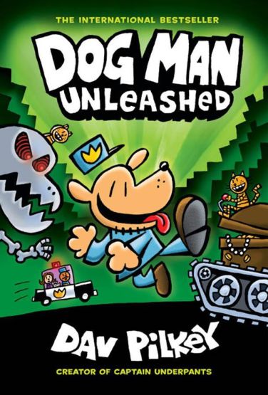 Dog Man Unleashed: A Graphic Novel (Dog Man 2)