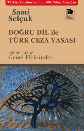 Doğru Dil İle Türk Ceza Yasası
