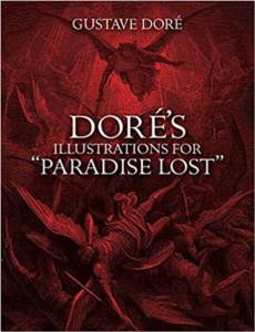 Dore's Illustrations For Paradise Lost (Dover Pictorial Archives)