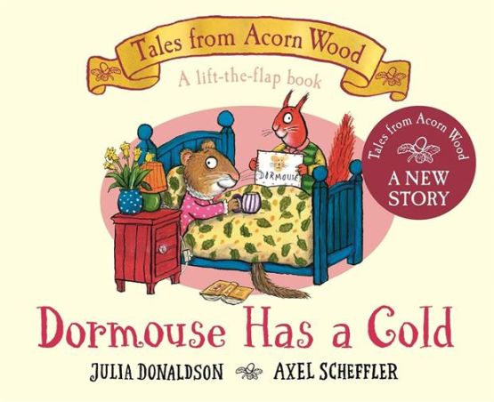Dormouse Has a Cold - Tales from Acorn Wood