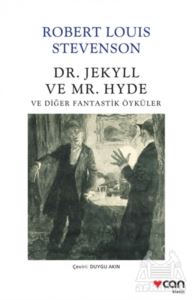Dr. Jekyll Ve Mr. Hyde Ve Diğer Fantastik Öyküler - Thumbnail