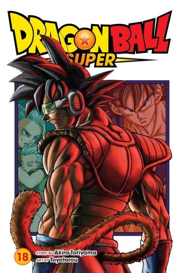 Dragon Ball Super. 18 - Dragon Ball Super