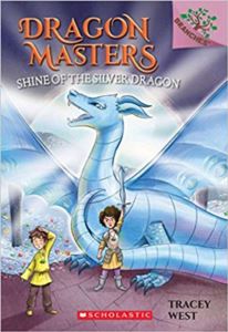 Dragon Masters 11: Shine Of The Silver Dragon
