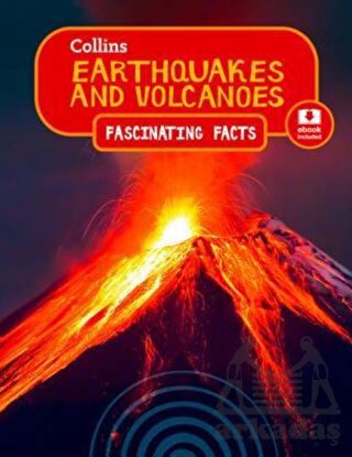 Earthquakes And Volcanoes -Ebook İncluded (Fascinating Facts)