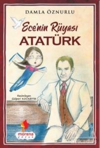 Ece'nin Rüyası Atatürk