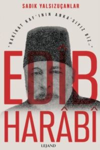 Edib Harabi - Hakikat Kaf'ının Anka'sıyız Biz - Thumbnail