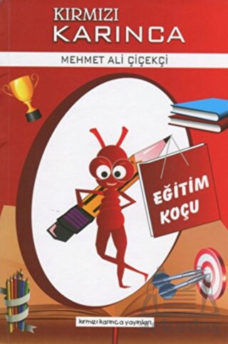 Eğitim Koçu - Kırmızı Karınca 1