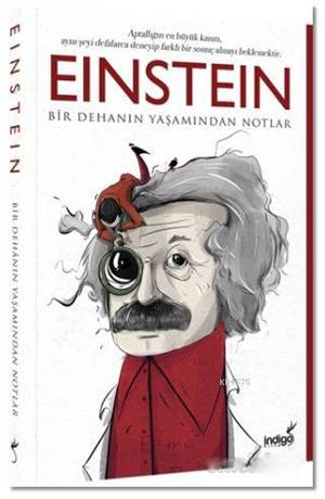 Einstein; Bir Dehanın Yaşamından Notlar