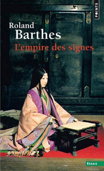 Empire Des Signes (L') (Points essais) (French Edition)